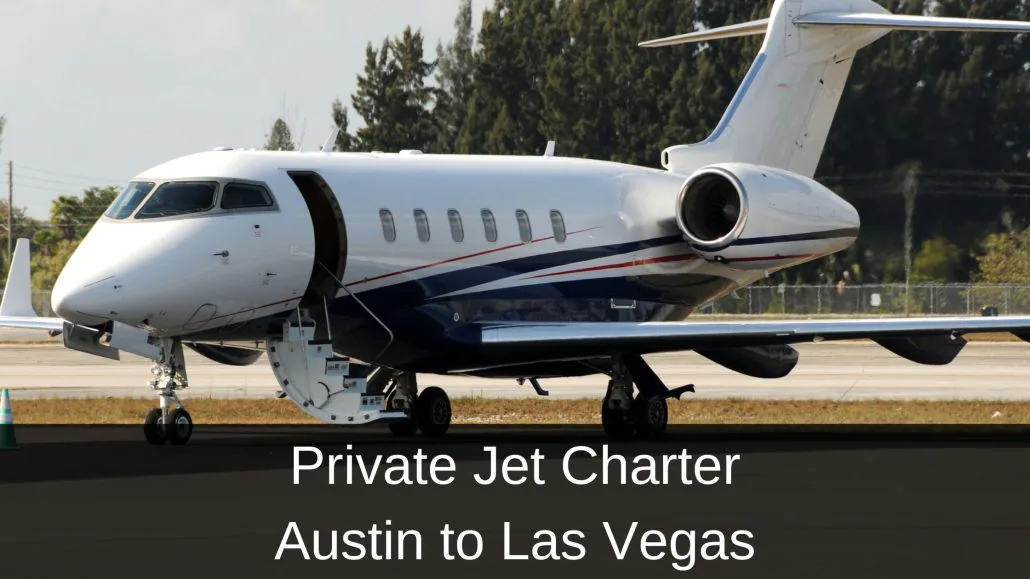 Austin to Las Vegas private jet