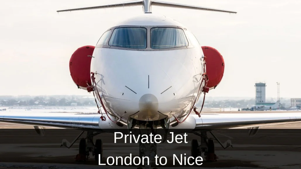 Private Jet Charter from London to Nice