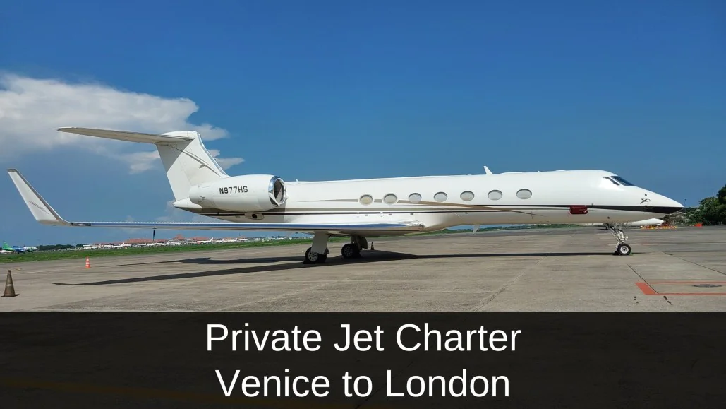 Private Jet Venice to London