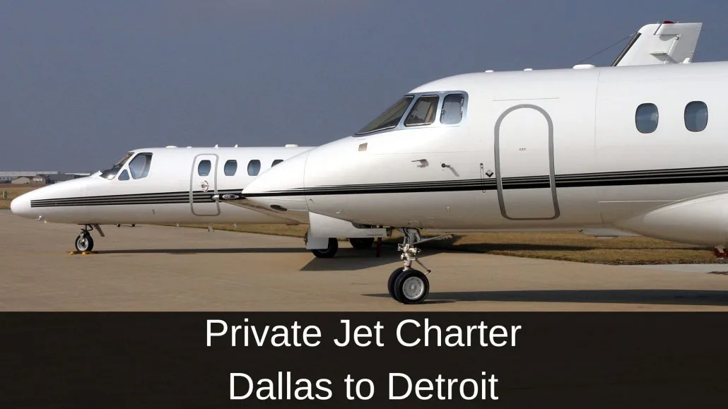 Private Jet Charter Dallas to Detroit