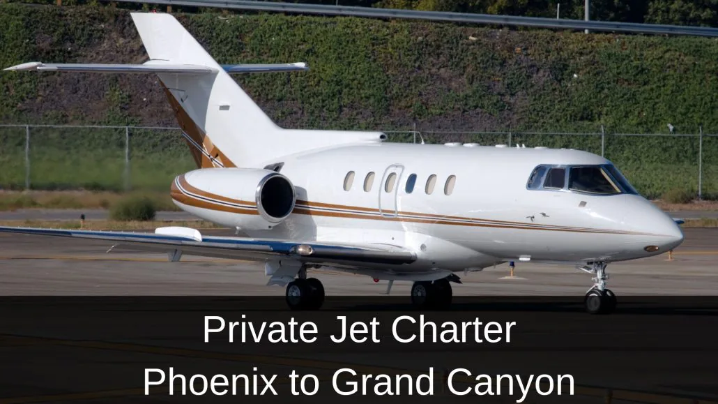Private Jet Charter Phoenix to Grand Canyon